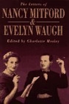 Letters of Nancy Mitford and Evelyn Waugh, The
