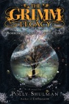 Grimm Legacy, The