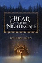 Bear and the Nightingale, The