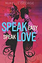 speak easy, speak love