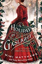 Holiday by Gaslight